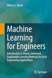Book cover of Machine Learning for Engineers by Marcus J. Neuer