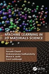 Book cover of Machine Learning in 2D Materials Science by Parvathi Chundi
