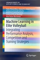 Book cover of Machine Learning in Elite Volleyball by Unknown