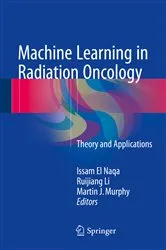 Book cover of Machine Learning in Radiation Oncology by Issam El Naqa