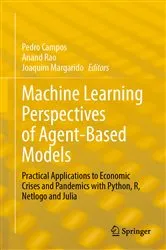 Book cover of Machine Learning Perspectives of Agent-Based Models by Pedro Campos