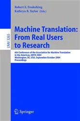 Book cover of Machine Translation: From Real Users to Research by Robert E. Frederking