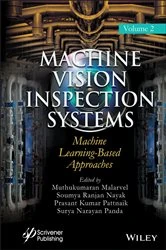 Book cover of Machine Vision Inspection Systems, Machine Learning-Based Approaches by Muthukumaran Malarvel