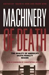 Book cover of Machinery of Death by David R. Dow