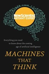 Book cover of Machines that Think by New Scientist