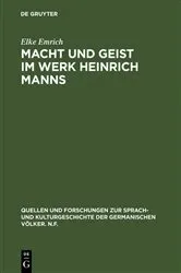 Book cover of Macht und Geist im Werk Heinrich Manns by Elke Emrich