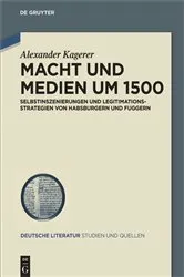 Book cover of Macht und Medien um 1500 by Alexander Kagerer