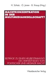 Book cover of Machtkonzentration in der Multimediagesellschaft? by Heribert Schatz