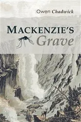 Book cover of Mackenzie's Grave by Owen Chadwick