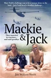 Book cover of Mackie and Jack by Jan William Smith