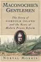 Book cover of Maconochie's Gentlemen by Norval Morris
