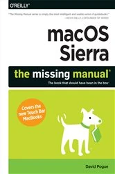 Book cover of macOS Sierra: The Missing Manual by David Pogue