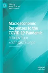 Book cover of Macroeconomic Responses to the COVID-19 Pandemic by Neven Vidaković