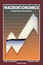 Book cover of Macroeconomics by James D Gwartney