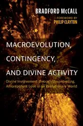 Book cover of Macroevolution, Contingency, and Divine Activity by Bradford McCall