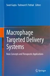 Book cover of Macrophage Targeted Delivery Systems by Swati Gupta