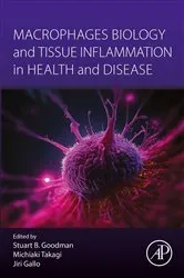 Book cover of Macrophages Biology and Tissue Inflammation in Health and Disease by Stuart Goodman
