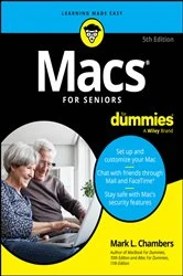 Book cover of Macs For Seniors For Dummies (5th ed.) by Mark L. Chambers