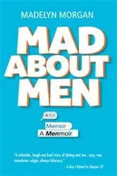 Book cover of Mad About Men by Madelyn Morgan