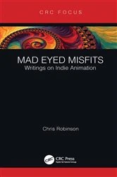 Book cover of Mad Eyed Misfits by Chris Robinson
