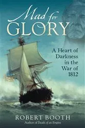 Book cover of Mad For Glory by Robert Booth