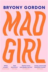 Book cover of Mad Girl by Bryony Gordon