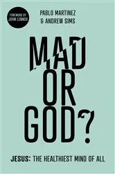 Book cover of Mad or God? by Pablo Martinez