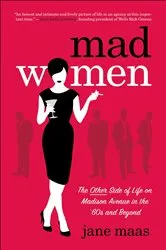 Book cover of Mad Women by Jane Maas