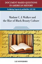 Book cover of Madam C. J. Walker and the Rise of Black Beauty Culture by Liz Sonneborn