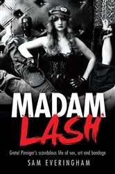 Book cover of Madam Lash by Sam Everingham