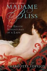 Book cover of Madame Bliss by Charlotte Lovejoy