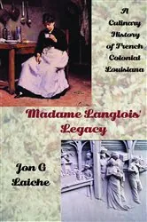 Book cover of Madame Langlois' Legacy by Laiche, Jon, G