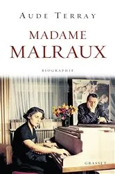 Book cover of Madame Malraux by Aude Terray