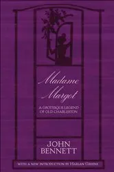 Book cover of Madame Margot by John Bennett Gre