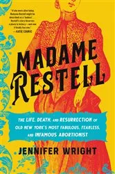 Book cover of Madame Restell by Unknown