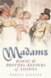 Book cover of Madams by Fergus Linnane