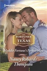 Book cover of Maddie Fortune's Perfect Man by Nancy Robards Thompson