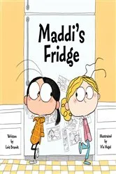 Book cover of Maddi's Fridge by Lois Brandt