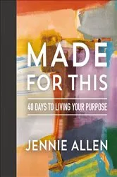 Book cover of Made for This by Jennie Allen
