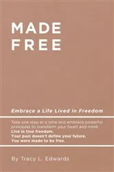 Book cover of Made Free by Tracy L Edwards