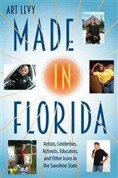 Book cover of Made in Florida by Art Levy