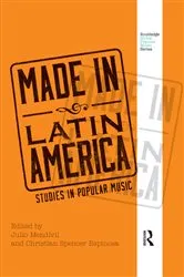 Book cover of Made in Latin America by Julio Mendívil
