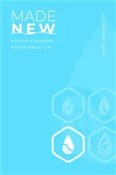 Book cover of Made New: Disciple Makers Devotional 1 by Joseph, Dave, C