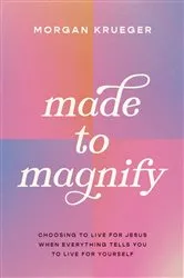 Book cover of Made to Magnify by Unknown