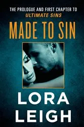 Book cover of Made to Sin by Lora Leigh