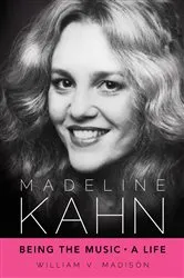 Book cover of Madeline Kahn by Unknown