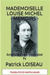 Book cover of Mademoiselle Louise Michel by Patrick LOISEAU