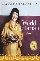Book cover of Madhur Jaffrey's World Vegetarian by Madhur Jaffrey