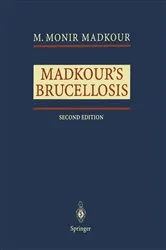Book cover of Madkour's Brucellosis (2nd ed.) by M.Monir Madkour