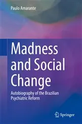 Book cover of Madness and Social Change by Paulo Amarante